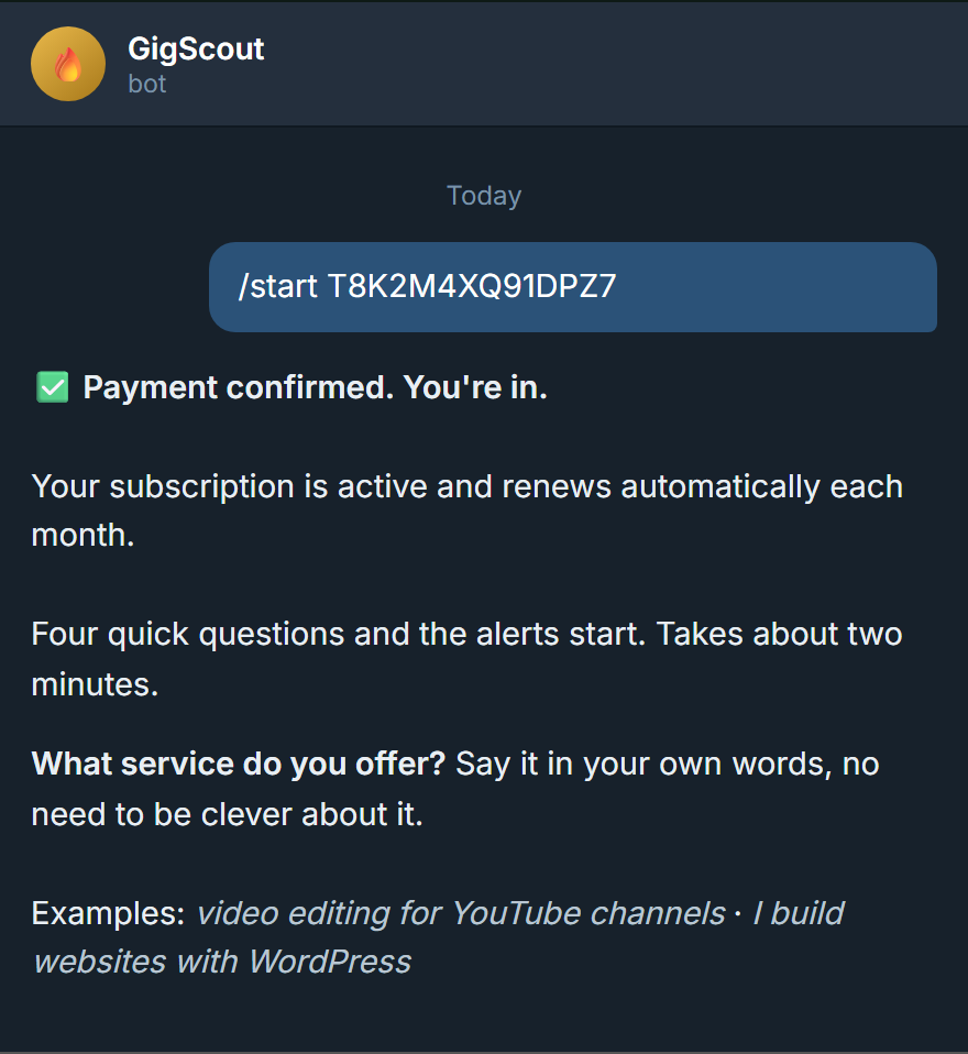 Telegram chat with the GigScout bot showing payment confirmed and the first onboarding question